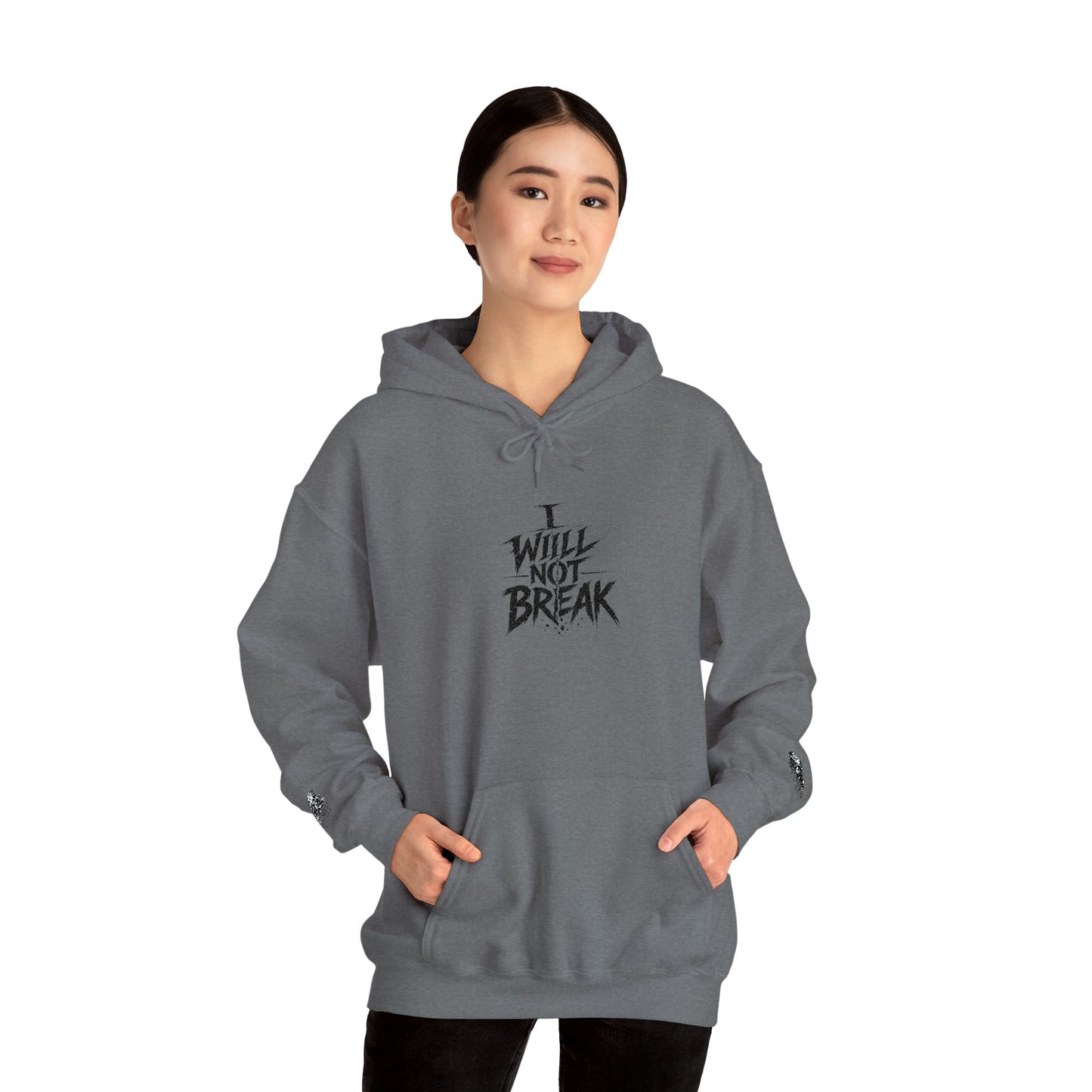 I will Not Break | Unisex Heavy Blend™ Hooded Sweatshirt Embroidered